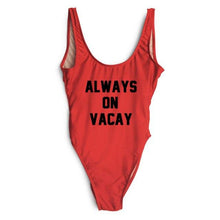 Load image into Gallery viewer, ALWAYS ON VACAY Swimsuit