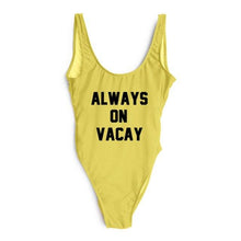 Load image into Gallery viewer, ALWAYS ON VACAY Swimsuit